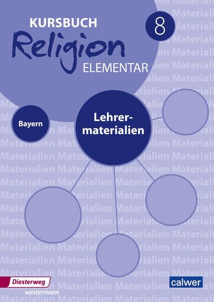 Produktbild: Kursbuch Religion elementar 8 - Ausgabe 2017 f&uuml;r Bayern