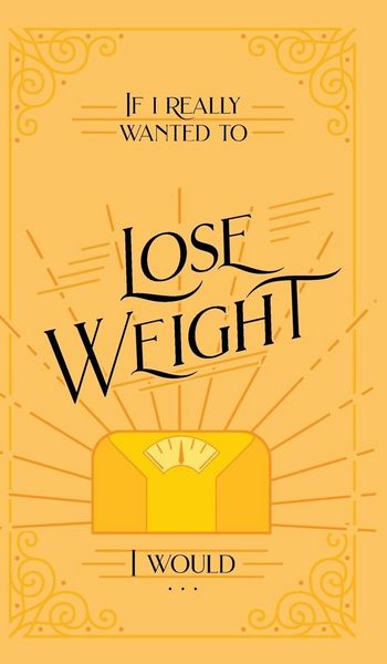Produktbild: If I Really Wanted to Lose Weight, I Would...