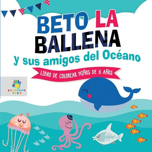 Produktbild: Beto la Ballena y Sus Amigos del Oc&eacute;ano