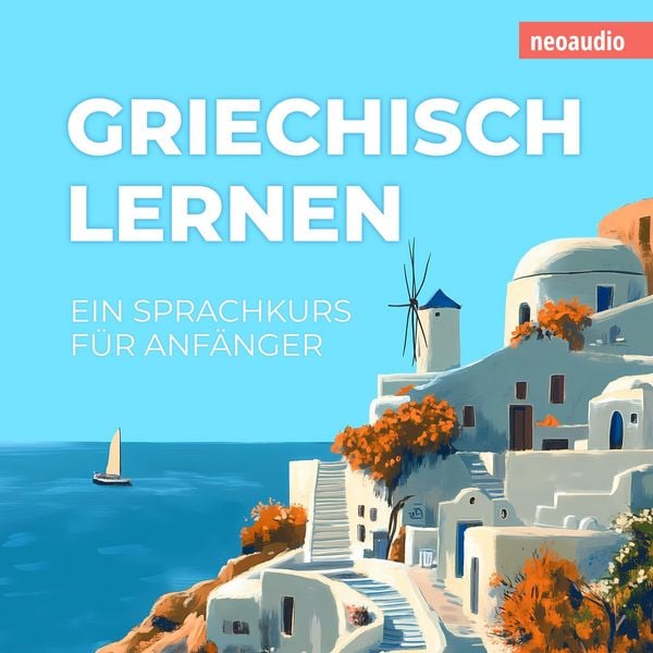 Produktbild: Sprachkurse f&uuml;r Anf&auml;nger, Griechisch lernen