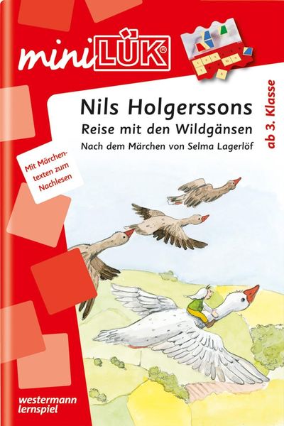 MiniLÜK. Nils Holgerssons Reise mit den Wildgänsen