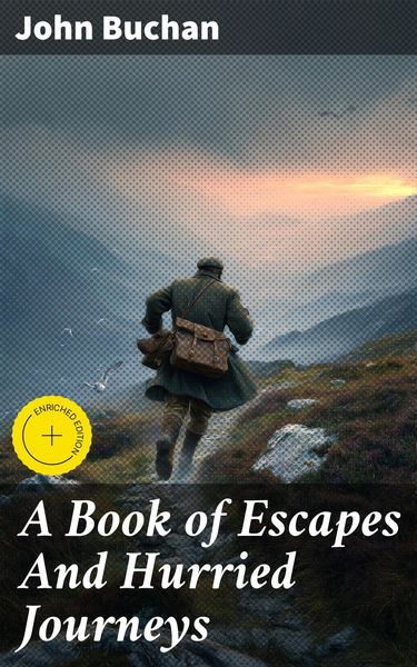 Produktbild: A Book of Escapes And Hurried Journeys