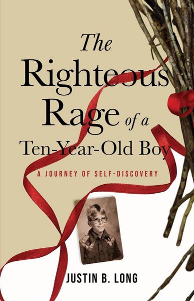 Produktbild: The Righteous Rage of a Ten-Year-Old Boy