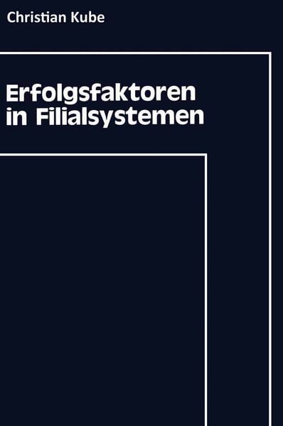 Produktbild: Erfolgsfaktoren in Filialsystemen