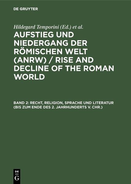 Produktbild: Recht, Religion, Sprache und Literatur (bis zum Ende des 2. Jahrhunderts v. Chr.)
