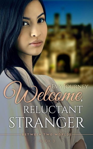 Produktbild: Welcome Reluctant Stranger (Between Two Worlds, #3)