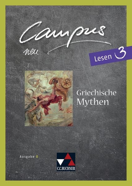 Campus B - neu / Campus B Lesen 3 - neu, Set von Michael Lobe, Buchner, C.C., 9783661400884