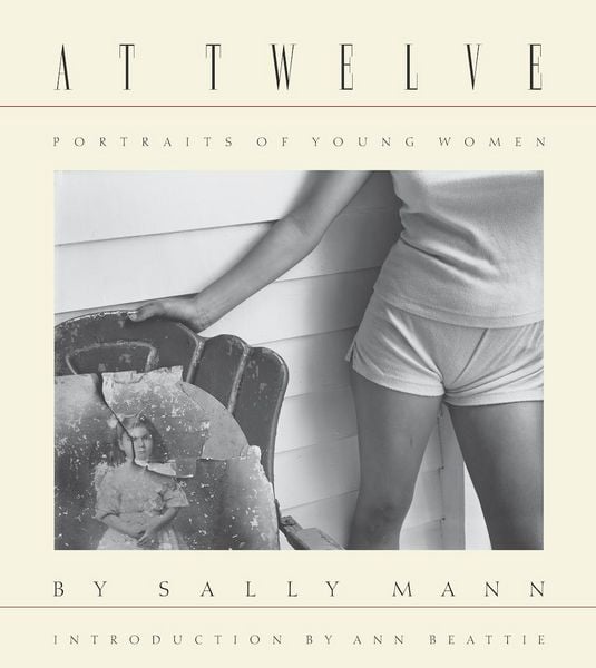 Produktbild: Sally Mann: At Twelve, Portraits of Young Women (30th Anniversary Edition)