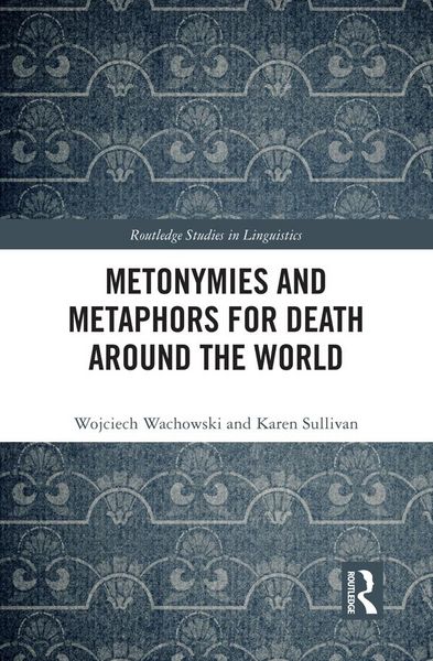 Produktbild: Metonymies and Metaphors for Death Around the World