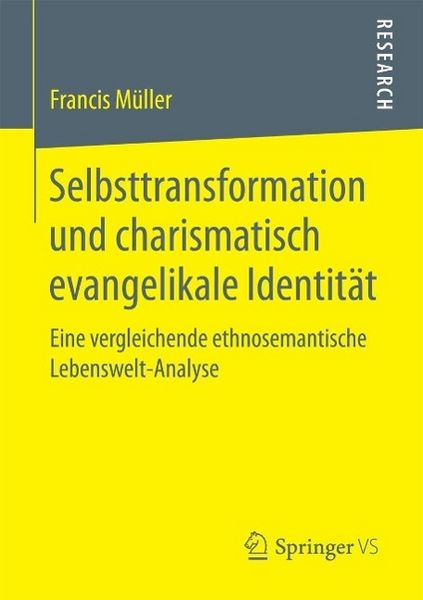 Produktbild: Selbsttransformation und charismatisch evangelikale Identit&auml;t
