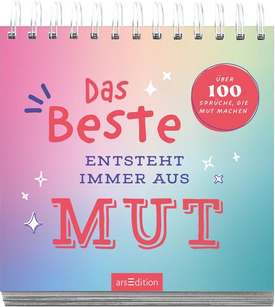 Produktbild: Das Beste entsteht immer aus Mut