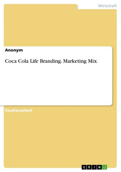 Produktbild: Coca Cola Life Branding. Marketing Mix