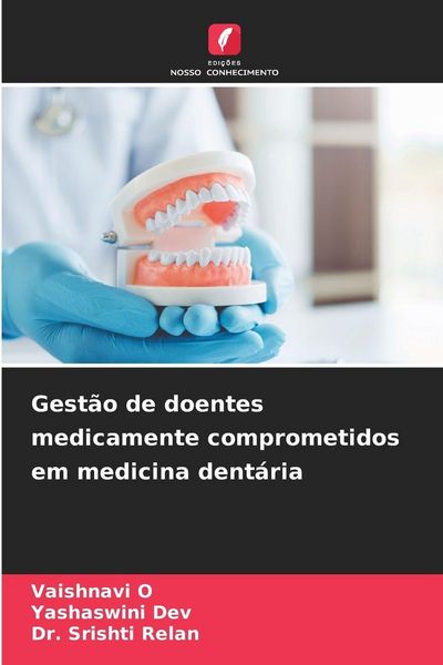 Produktbild: Gest&atilde;o de doentes medicamente comprometidos em medicina dent&aacute;ria