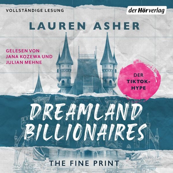Dreamland Billionaires - The Fine Print - Lauren Asher, Audio, 9783844549287