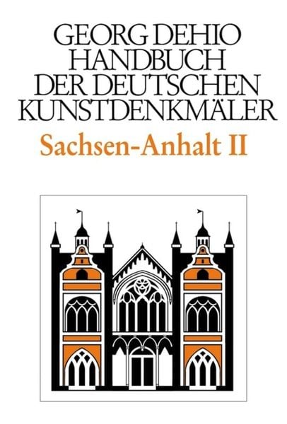 Produktbild: Dehio - Handbuch der deutschen Kunstdenkm&auml;ler / Sachsen-Anhalt Bd. 2