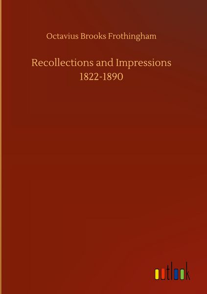 Produktbild: Recollections and Impressions 1822-1890