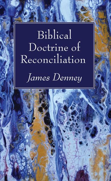 Produktbild: Biblical Doctrine of Reconciliation