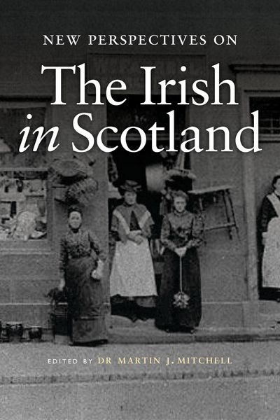 Produktbild: New Perspectives on the Irish in Scotland