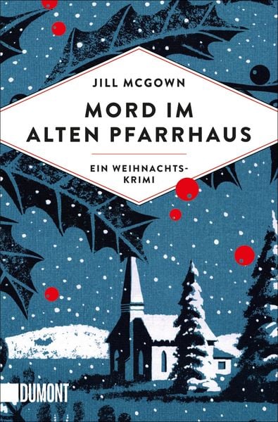 Mord im alten Pfarrhaus, Taschenbuch von Jill McGown, DuMont Buchverlag
