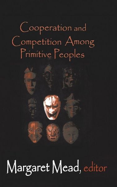 Produktbild: Cooperation and Competition Among Primitive Peoples