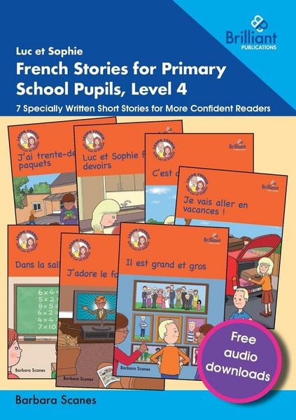 Produktbild: Luc et Sophie French Stories for Primary School Pupils, Level 4