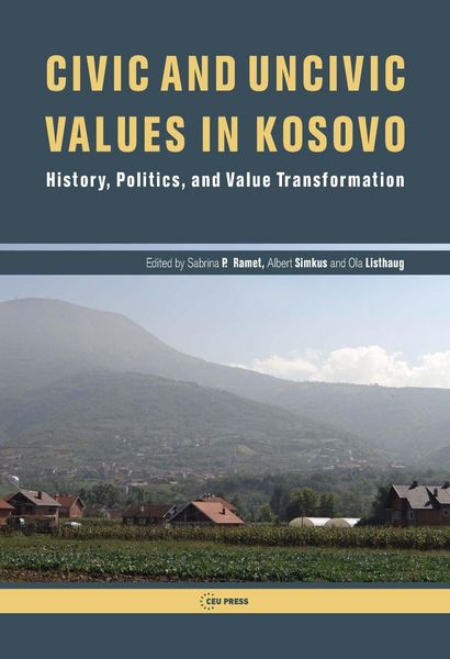 Produktbild: Civic and Uncivic Values in Kosovo