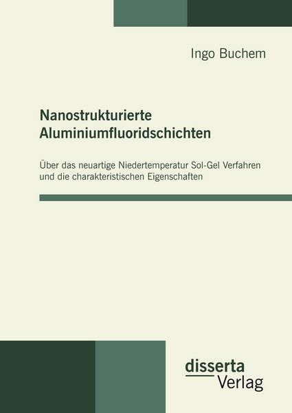 Produktbild: Nanostrukturierte Aluminiumfluoridschichten