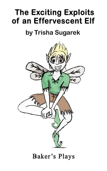Produktbild: The Exciting Exploits of an Effervescent Elf
