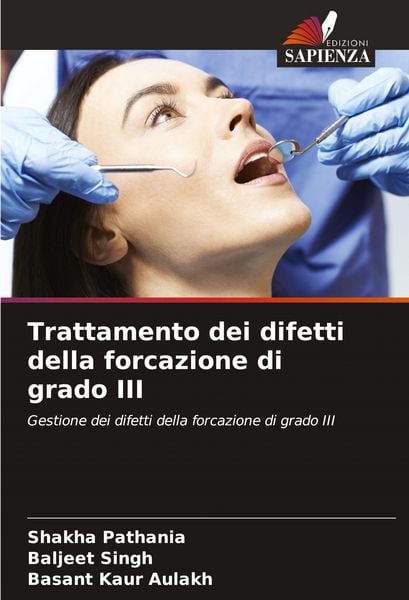 Produktbild: Trattamento dei difetti della forcazione di grado III