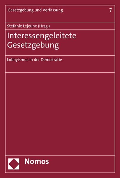 Produktbild: Interessengeleitete Gesetzgebung