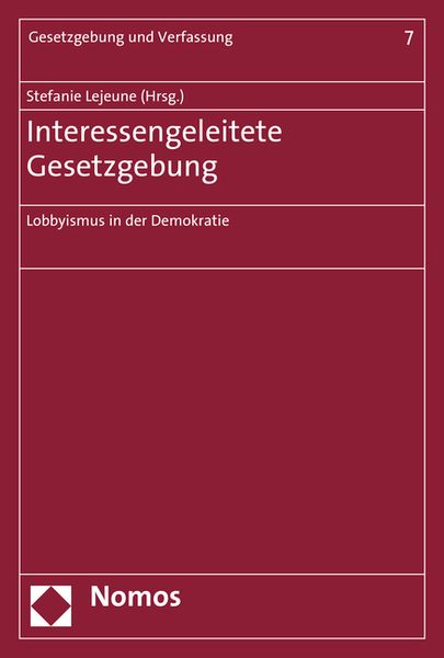 Produktbild: Interessengeleitete Gesetzgebung