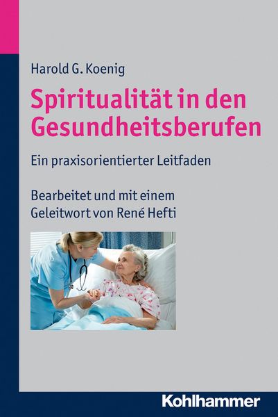 Produktbild: Spiritualit&auml;t in den Gesundheitsberufen