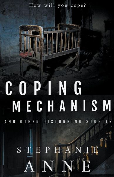 Produktbild: Coping Mechanism and Other Disturbing Stories