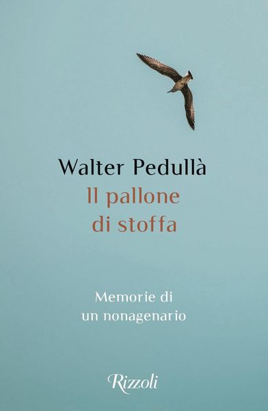 Produktbild: Il pallone di stoffa. Memorie di un nonagenario