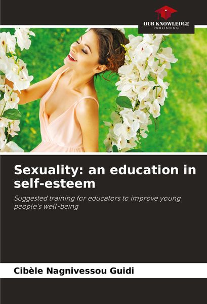 Produktbild: Sexuality: an education in self-esteem
