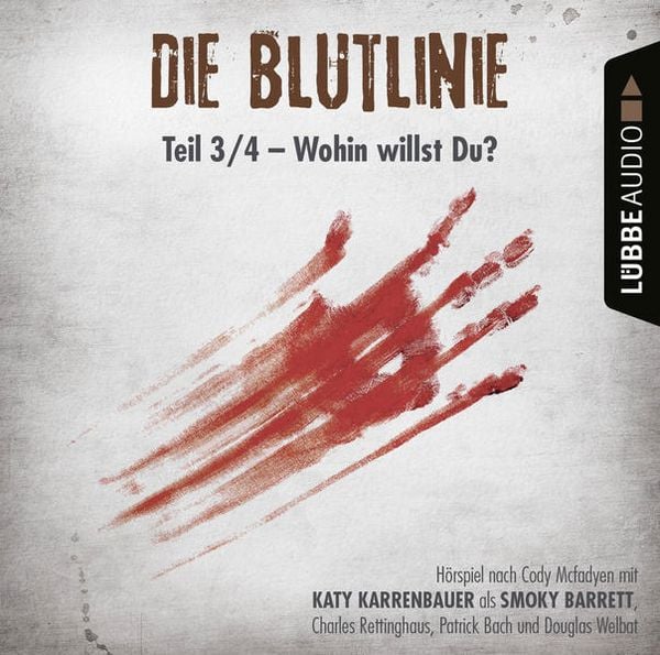 Produktbild: Die Blutlinie, Folge 3: Wohin willst du?