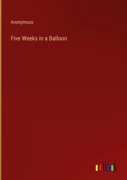 Produktbild: Five Weeks in a Balloon