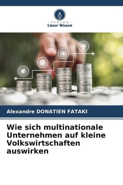 Produktbild: Wie sich multinationale Unternehmen auf kleine Volkswirtschaften auswirken
