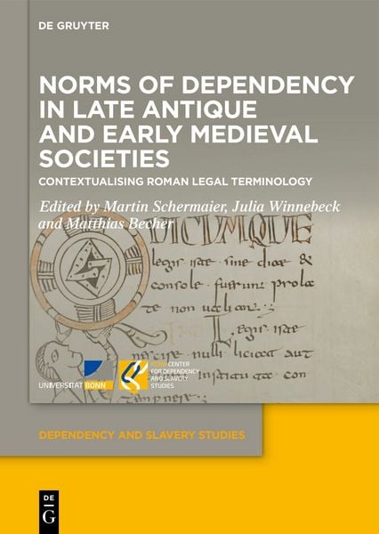 Produktbild: Norms of Dependency in Late Antique and Early Medieval Societies