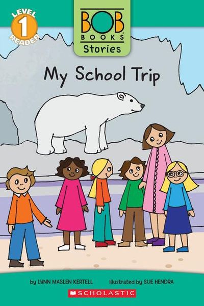 Produktbild: Kertell, L: My School Trip (Bob Books Stories: Scholastic Re