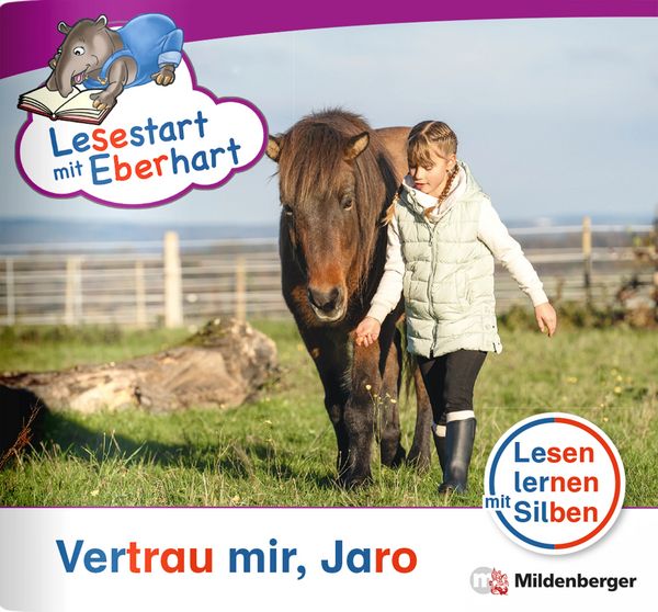 Lesestart mit Eberhart: Vertrau mir, Jaro, Geheftet von Nicole Brandau,Stefanie Drecktrah, Mildenberger Verlag GmbH, 978-3-619-04173-2