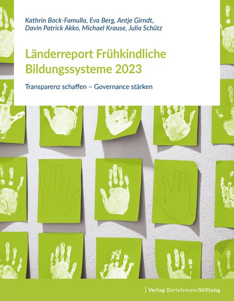 Produktbild: L&auml;nderreport Fr&uuml;hkindliche Bildungssysteme 2023