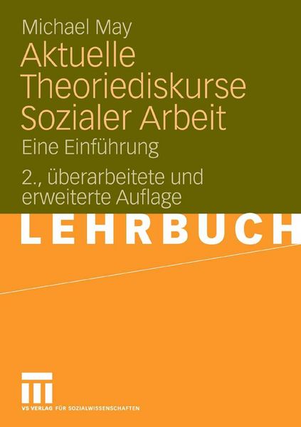 Produktbild: Aktuelle Theoriediskurse Sozialer Arbeit
