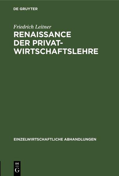 Produktbild: Renaissance der Privatwirtschaftslehre
