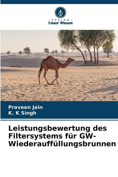 Produktbild: Leistungsbewertung des Filtersystems f&uuml;r GW-Wiederauff&uuml;llungsbrunnen