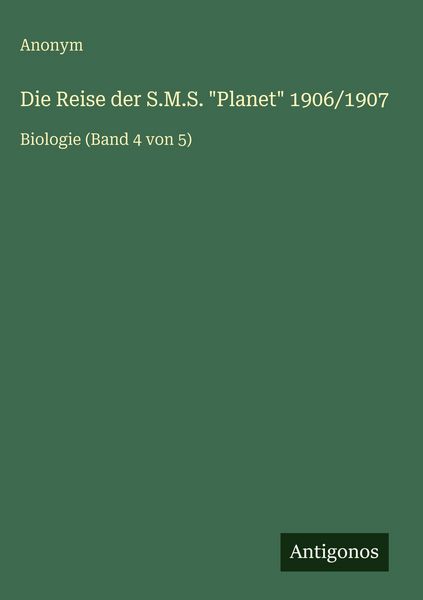 Produktbild: Die Reise der S.M.S. "Planet" 1906/1907
