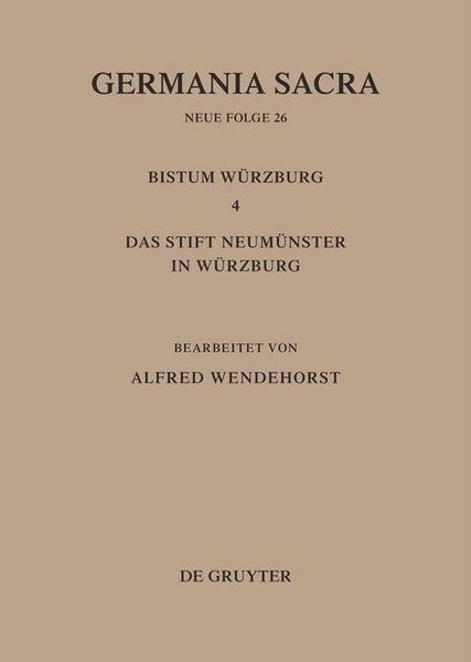 Produktbild: Die Bist&uuml;mer der Kirchenprovinz Mainz: Das Bistum W&uuml;rzburg 4: Das Stift Neum&uuml;nster in W&uuml;rzburg