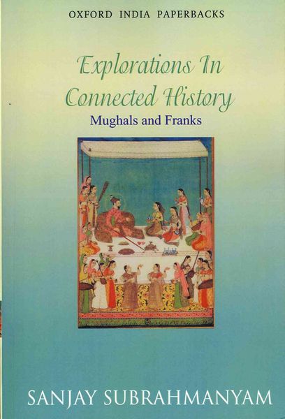 Produktbild: Mughals and Franks Explorations in Connected History