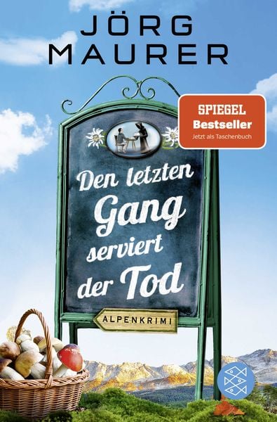 Den letzten Gang serviert der Tod, Taschenbuch von Jörg Maurer, Fischer Taschenbuch Verlag