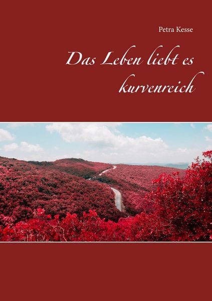 Produktbild: Das Leben liebt es kurvenreich